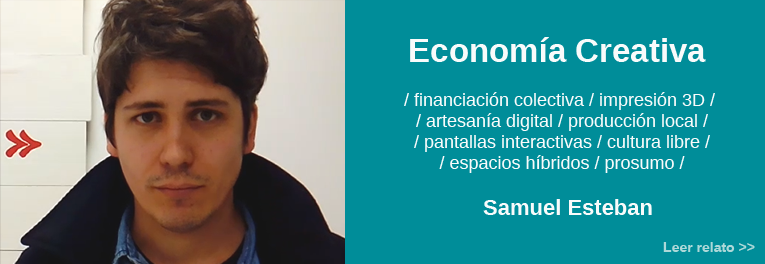 Relato sobre el futuro de las economías creativas por Samuel Esteban