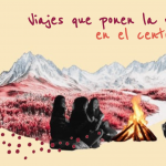 Hacia lo salvaje, viajar para entender que hay otras formas de habitar el mundo