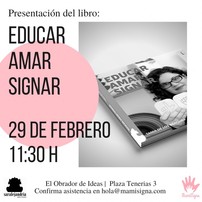 PresentaciÃ³n del libro Educar, amar, signar